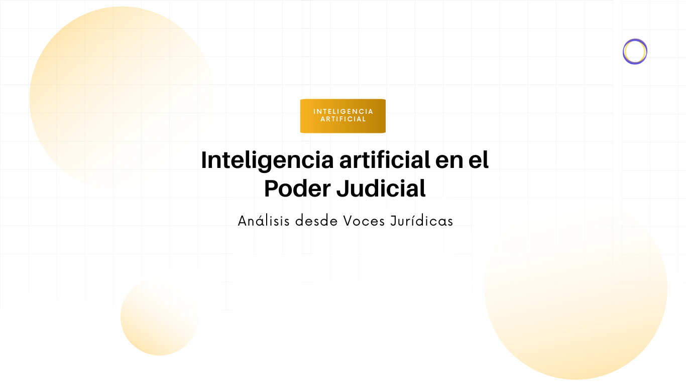 Inteligencia artificial en el Poder Judicial