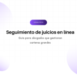 Hero banner with the title “Seguimiento de juicios en línea” and subtitle about abogados que gestionan carteras grandes, against violet circular motifs.