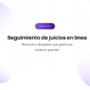 Hero banner with the title “Seguimiento de juicios en línea” and subtitle about abogados que gestionan carteras grandes, against violet circular motifs.