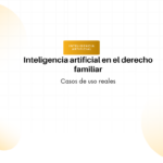 Hero banner with title 'Inteligencia artificial en el derecho familiar' and subtitle 'Casos de uso reales' over pale gradient circles.