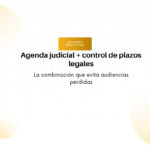 Hero banner with an orange 'Mejores prácticas' badge, title 'Agenda judicial + control de plazos legales' and subtitle 'La combinación que evita audiencias perdidas' on a pale grid background.