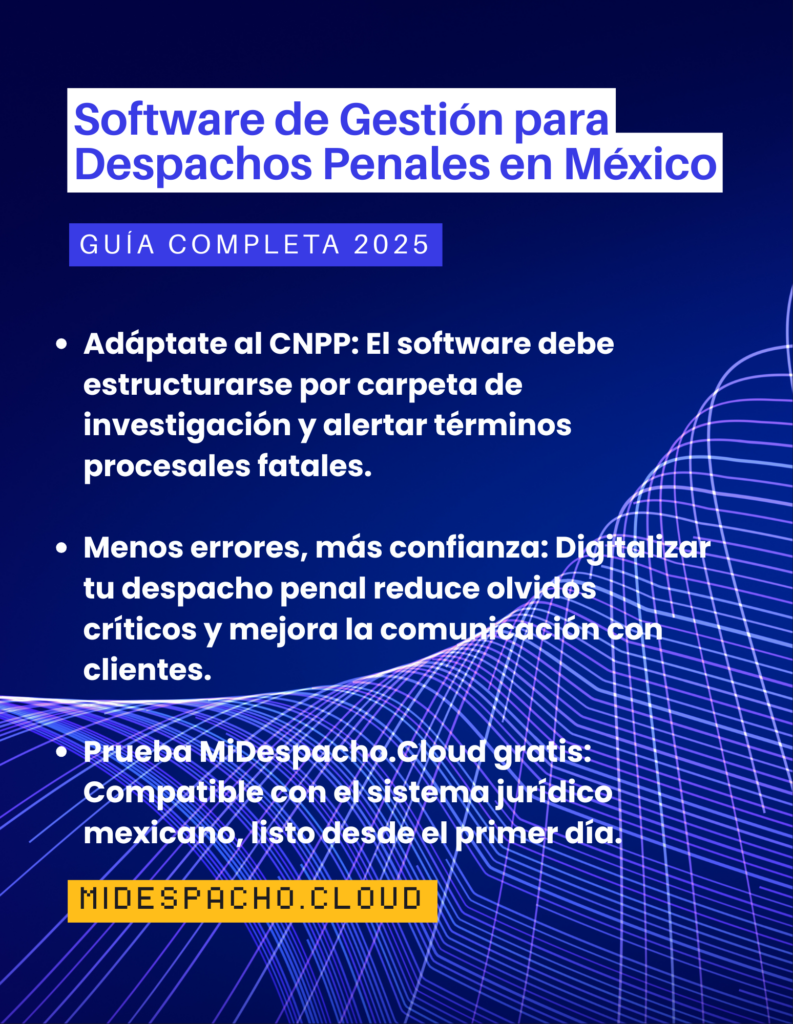 Portada de guía: 'Software de Gestión para Despachos Penales en México' en tono azul con subtítulo 'Guía Completa 2025' y lista de puntos clave en blanco sobre fondo oscuro azul en diseño moderno.