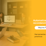 Banner corporativo: equipo de abogados trabajando en una mesa; lado derecho naranja con el texto 'Automatización de recordatorios legales' y 'Mejores Prácticas'.