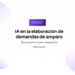 Hero banner about AI in drafting injunction requests for Mexican law firms, with a purple badge labeled 'Inteligencia Artificial' and soft gradient circles in the background.