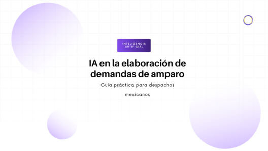 Hero banner about AI in drafting injunction requests for Mexican law firms, with a purple badge labeled 'Inteligencia Artificial' and soft gradient circles in the background.