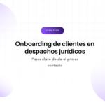 Hero section with the Spanish title 'Onboarding de clientes en despachos jurídicos', subtitle 'Pasos clave desde el primer contacto', and a purple 'LEGALTECH' button on a pale grid with lavender circles in the background.